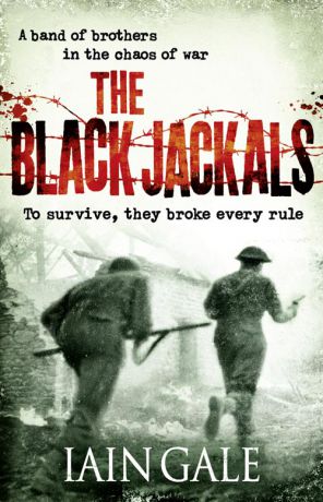 Iain Gale The Black Jackals