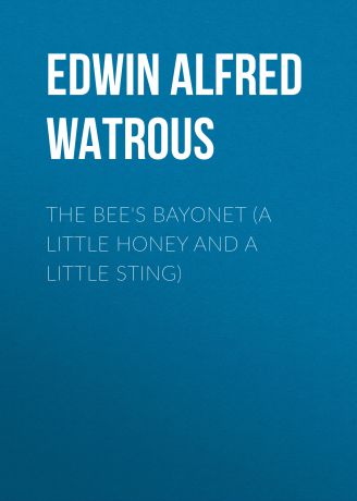 Edwin Alfred Watrous The Bee