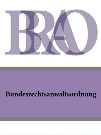 Deutschland Bundesrechtsanwaltsordnung – BRAO