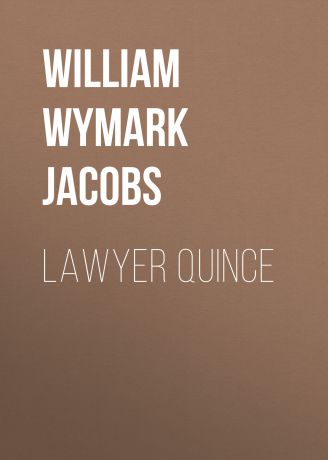 William Wymark Jacobs Lawyer Quince