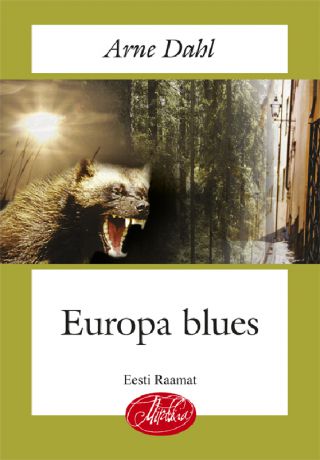 Arne Dahl Europa blues