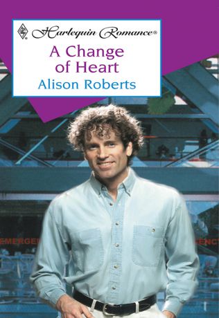 Alison Roberts A Change Of Heart