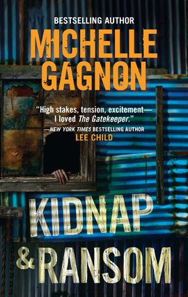 Michelle Gagnon Kidnap and Ransom