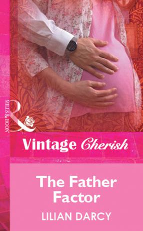 Lilian Darcy The Father Factor