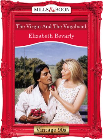 Elizabeth Bevarly The Virgin And The Vagabond