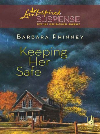Barbara Phinney Keeping Her Safe