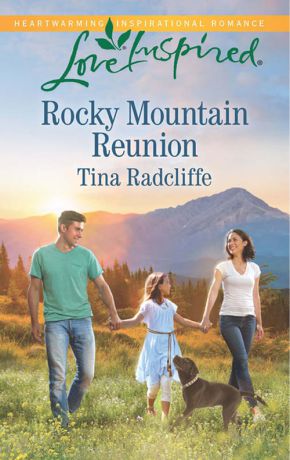 Tina Radcliffe Rocky Mountain Reunion