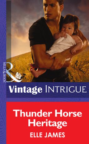 Elle James Thunder Horse Heritage