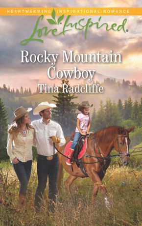 Tina Radcliffe Rocky Mountain Cowboy