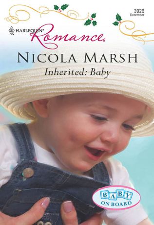 Nicola Marsh Inherited: Baby