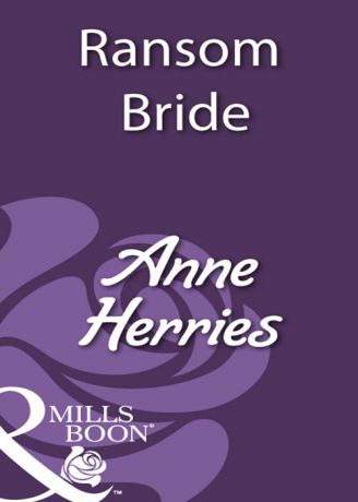 Anne Herries Ransom Bride