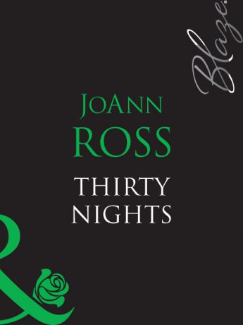 JoAnn Ross Thirty Nights