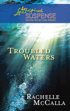 Rachelle McCalla Troubled Waters
