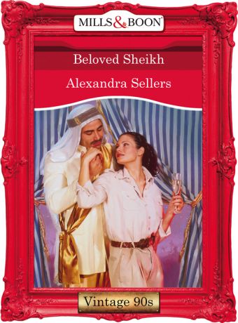 ALEXANDRA SELLERS Beloved Sheikh