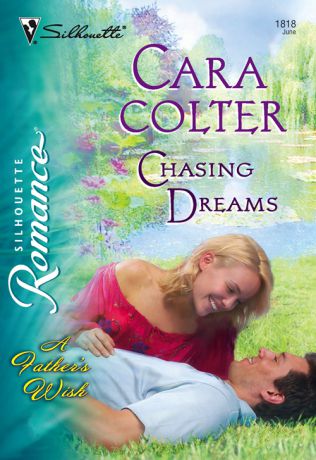 Cara Colter Chasing Dreams