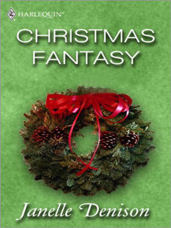 Janelle Denison Christmas Fantasy