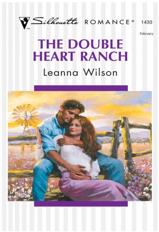 Leanna Wilson The Double Heart Ranch