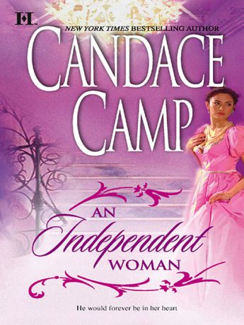 Candace Camp An Independent Woman