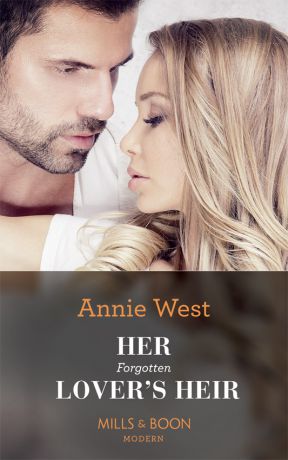 Annie West Her Forgotten Lover