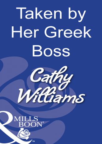 CATHY WILLIAMS Taken By Her Greek Boss