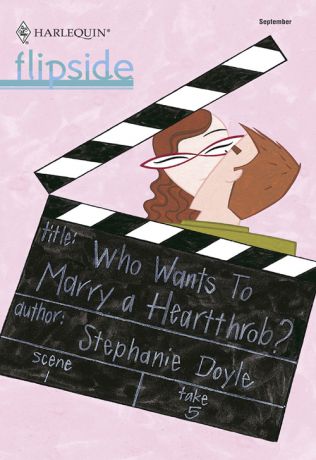 Stephanie Doyle Who Wants To Marry a Heartthrob?