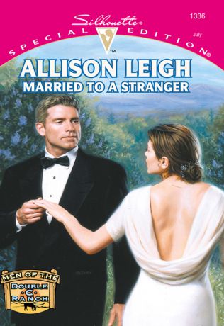 Allison Leigh Married To A Stranger
