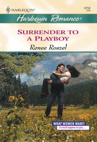 Renee Roszel Surrender To A Playboy