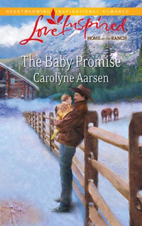 Carolyne Aarsen The Baby Promise