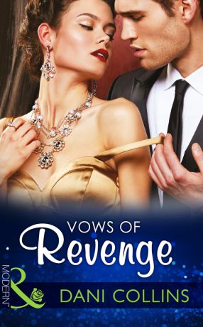 Dani Collins Vows of Revenge