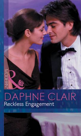 Daphne Clair Reckless Engagement