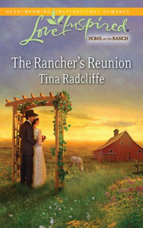 Tina Radcliffe The Rancher