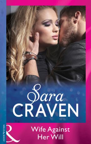 Sara Craven Wife Against Her Will