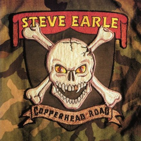 Steve Earle Steve Earle - Copperhead Road (180 Gr)