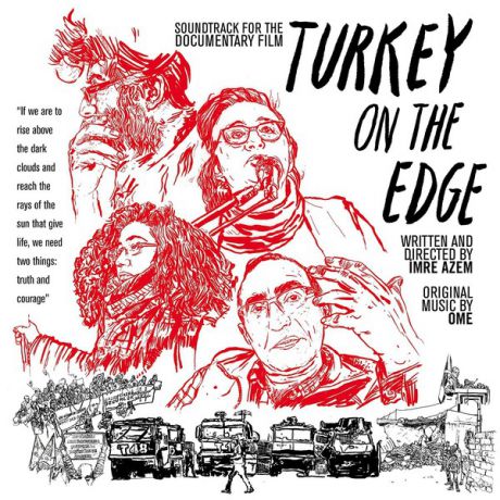 OME OME - Turkey On The Edge