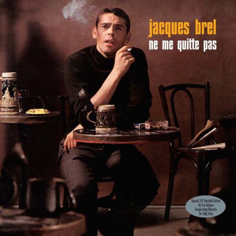 Jacques Brel Jacques Brel - Ne Me Quitte Pas (2 LP)