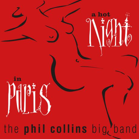 Phil Collins Phil Collins - A Hot Night In Paris (2 Lp, 180 Gr)