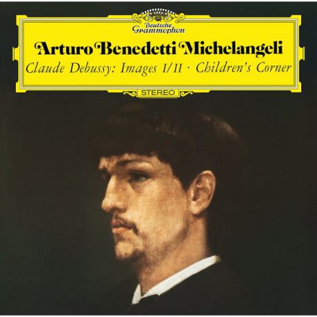 Debussy DebussyArturo Benedetti Michelangeli - : Images Book 1 2; Children