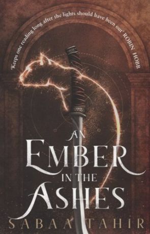 Tahir S. An Ember in the Ashes