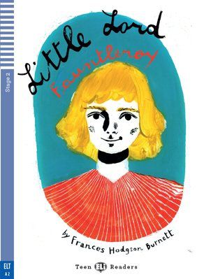 Little Lord Fauntleroy (+ Audio CD). Stage 2. ELT A2