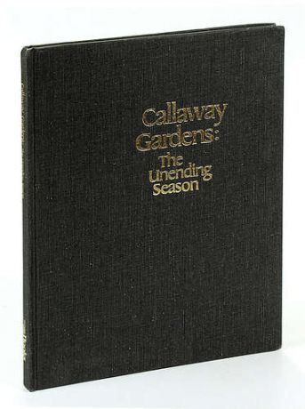 Callaway Gardens: the unending season