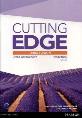 Cunningham, Sarah , Moor, Peter , Williams, Damian Cutting Edge 3rd ed Upper-Intermediate WB+key