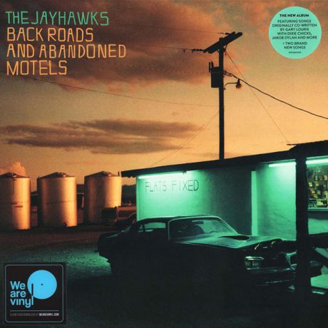 Виниловая пластинка Tha Jayhawks, Back Roads And Abandoned Motels