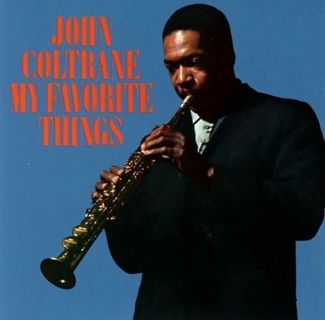 Виниловая пластинка Coltrane, John, My Favorite Things