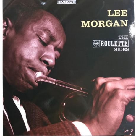 Виниловая пластинка Morgan, Lee, The Roulette Sides