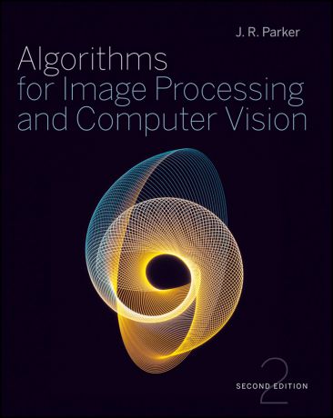 J. Parker R. Algorithms for Image Processing and Computer Vision