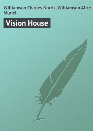 Williamson Charles Norris Vision House