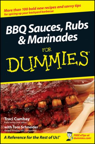Traci Cumbay BBQ Sauces, Rubs and Marinades For Dummies