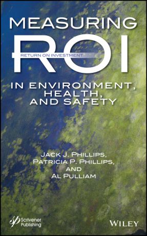 Al Pulliam Measuring ROI in Environment, Health, and Safety