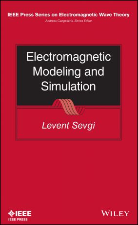 Levent Sevgi Electromagnetic Modeling and Simulation