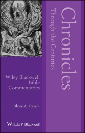 Blaire French A. Chronicles Through the Centuries